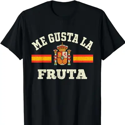 Me gusta fruta Ayuso Sánchez España política graciosa Camiseta